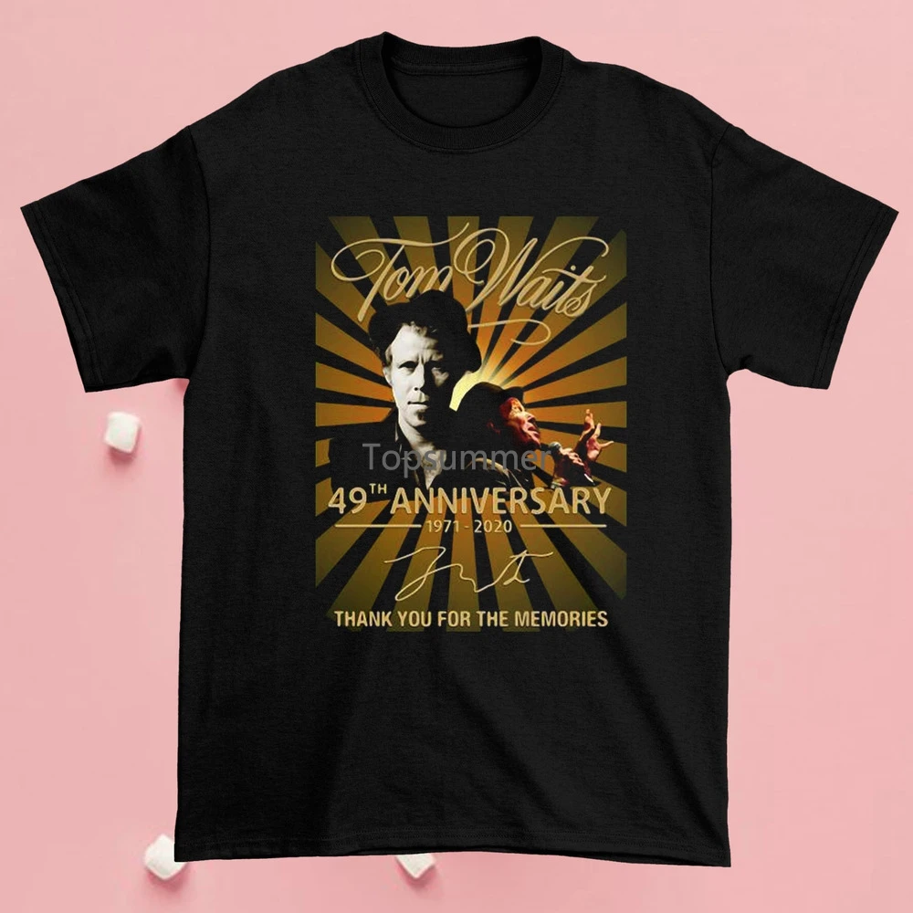 

Tom Waits 49Th Anniversary 1971 2020 Thank You The Memories Signature Shirt