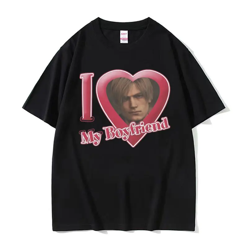 

I Love My Boyfriend Leon S Kennedy Graphic T-shirt Men Women's Harajuku Cool Fashion T Shirt Male 100% Cotton Oversized T-shirts