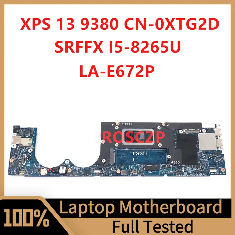 

Mainboard CN-0XTG2D 0XTG2D XTG2D FOR DELL XPS 13 9380 Laptop Motherboard With SRFFX I5-8265U CPU LA-E672P 100% Full Working Well