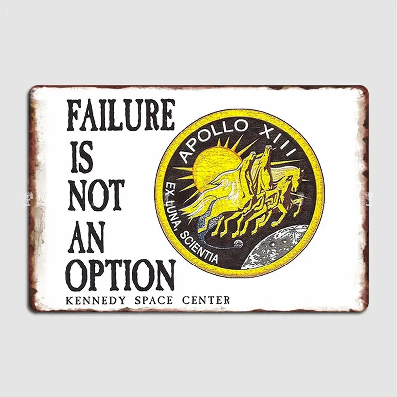 Apollo 11 Guasto Non È Un'Opzione Poster Targa In Metallo Garage Club Garage Decorazione Club Home Custom Tin Sign Poster
