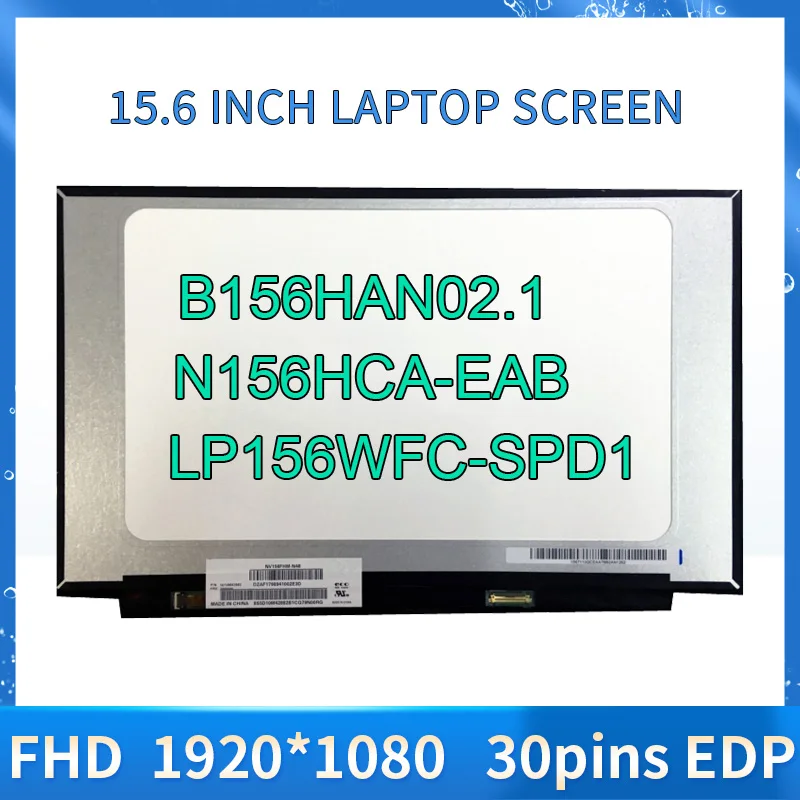 LCD 스크린 매트릭스 디스플레이 패널, B156HAN02.1 NV156FHM-N3D NV156FHM-N48 N35 N156HCA-EAB LP156WFC-SPD1 IPS FHD, eDP 30 핀 1920x1080