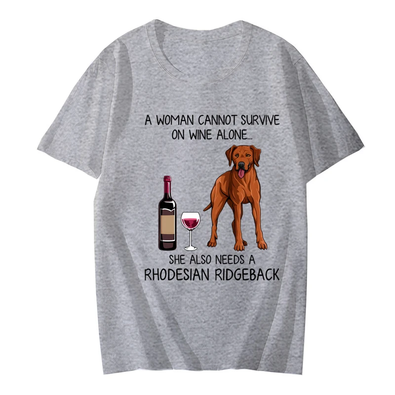 Rhodesian Ridgeback and Wine Funny Gift for Dog Mom Print T-shirts Women Short Sleeve Casual T Shirt Harajuku Fashion Tee Shirts 18 S811e49849c8548a58a38b308d2af73bb3