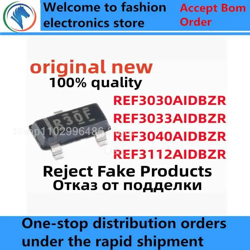 

5Pcs 100% New REF3030AIDBZR R30F REF3033AIDBZR R30D REF3040AIDBZR R30E REF3112AIDBZR R31A SOT23 SOT-23-3 original chips ic