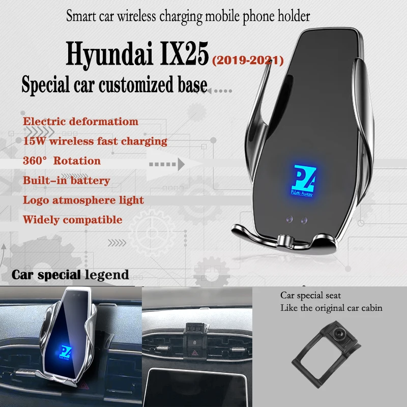 

For 2019-2021 Hyundai IX25 Car Phone Holder Wireless Charge 15W Mobile Phones Mount Navigation Bracket GPS Support 360