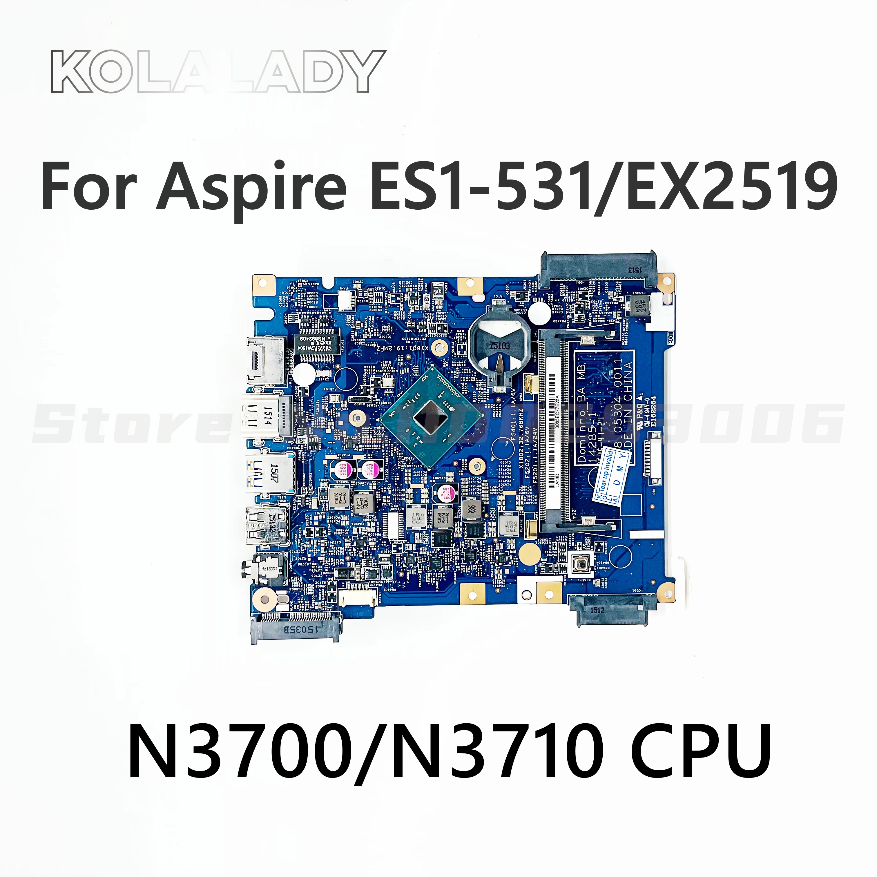 Carte Mère Acer Aspire ES1-531 – 448.05302.0011 – Avec Processeur Intel Pentium N3700 – DDR3 – Occasion