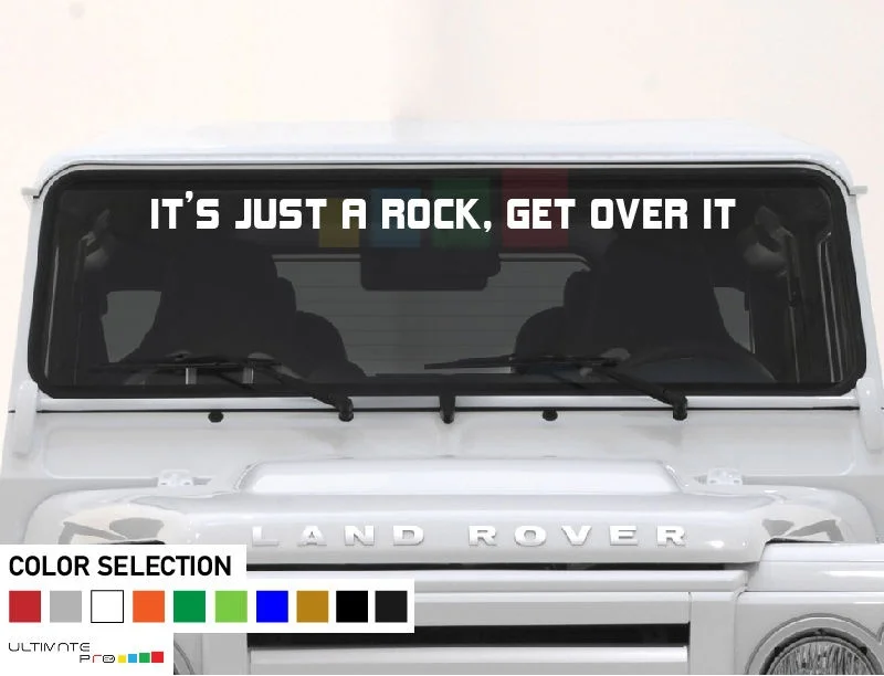 

For Decal sticker banner Land Rover Defender ITS JUST A ROCK GET OVER IT cover Car Styling