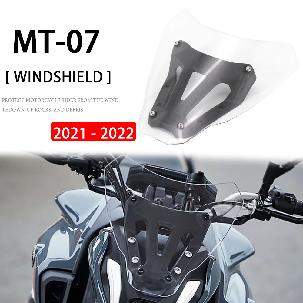 

2021 2022 Motorcycle Front New Accessories Windscreen Air Deflector Parts Wind Windshield For Yamaha MT-07 MT07 MT 07 mt07