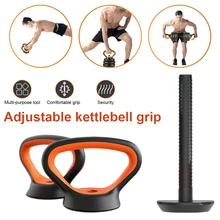 

Adjustable Kettlebell Handle Multifunctional Kettlebell Grip for Dumbbell Kettlebell Push up for Gym Workout Fitness Equipment