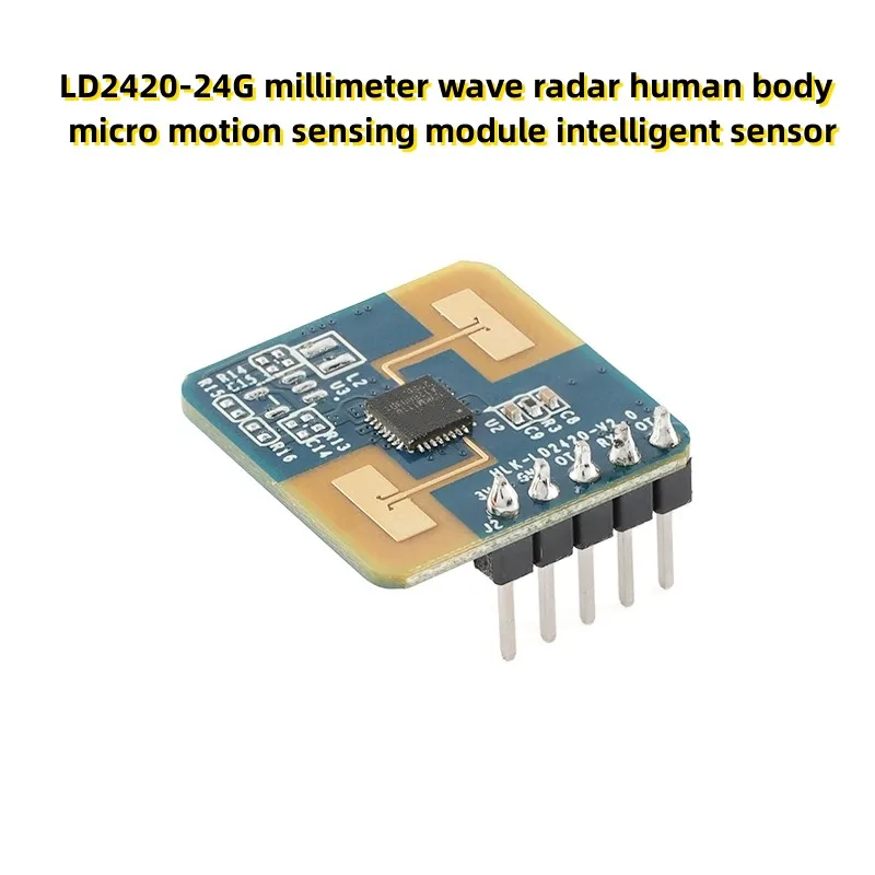 

LD2420-24G millimeter wave radar human body micro motion sensing module intelligent sensor