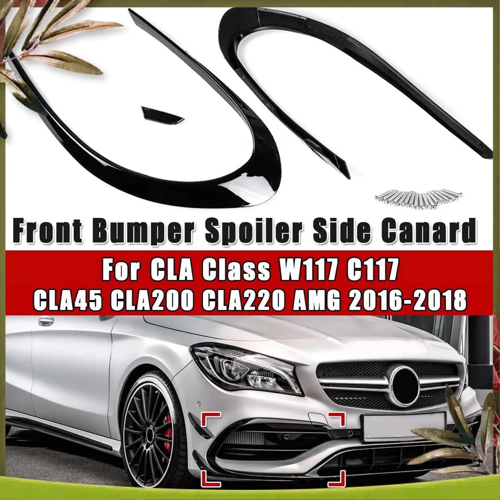 AB98-메르세데스 벤츠 CLA 클래스 W117 C117 CLA45 CLA200 CLA220 AMG 2016-2018용 자동차 앞 범퍼 사이드 안개등 스플리터 스포일러