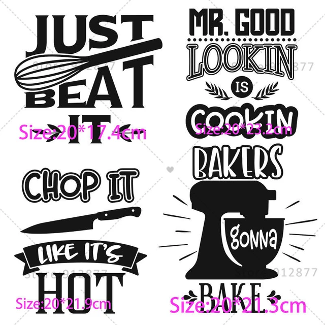 Make Your Own Iron On Transfers DTF Funny Kitchen Sayings One day I m Gonna  Make The Onions Cry Mr Good Lookin is Cooking DIY - AliExpress