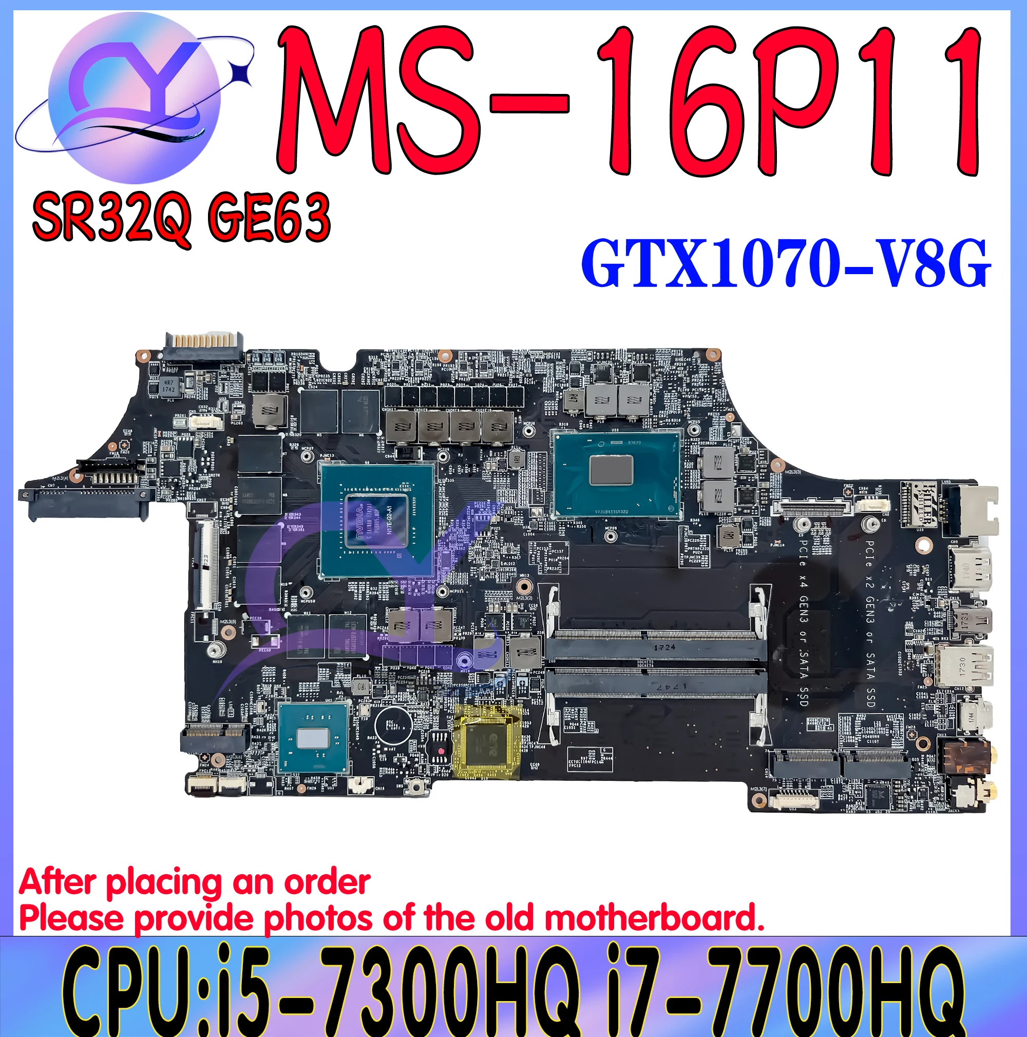 

MS-16P11 Notebook Mainboard FOR MSI MS-16P1 VER:1.0 Laptop Motherboard With I7-7700HQ CPU GTX1070-8G GPU 100% Tested OK