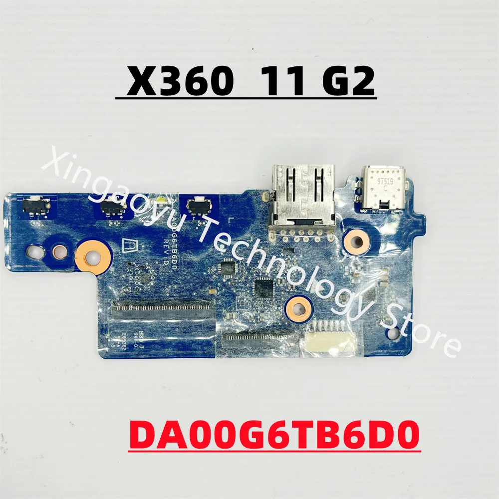 

Original FOR HP X360 11 G2 EE TYPE-C Button Switch USB Board With cable DA00G6TB6D0 100% Tested OK Free Shipping