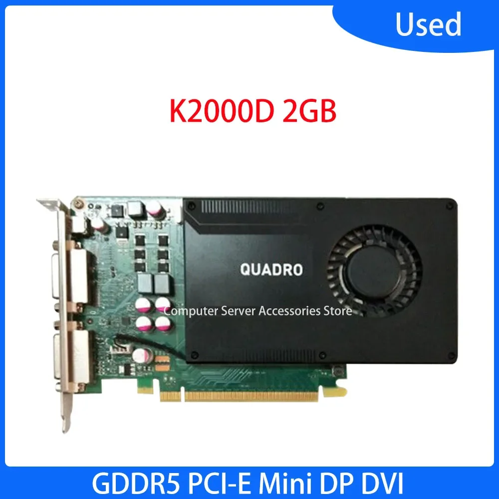 

Original for Quadro K2000D 2GB GDDR5 PCI-E Mini DP DVI Professional Graphics Card K2000D 2G Medical Imaging CAD PS 3D Rendering