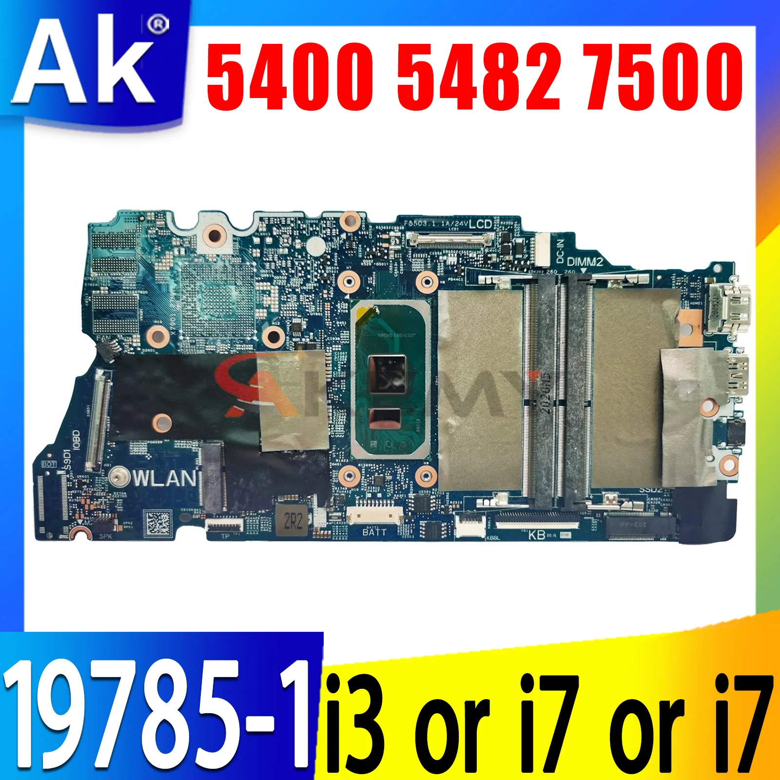 

For DELL Inspiron 5400 5482 7500 Laptop Motherboard I3 I5 I7 10th Gen CPU 19785-1 Mainboard CN-07K5DX 0XWV63 0NGHCH