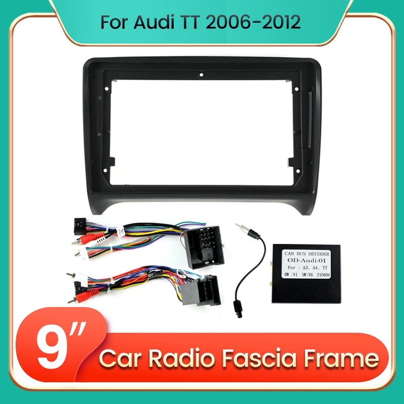 For Audi TT MK2 8J 2006 2007-2012 9inch Car Frame Fascia Adapter Canbus Box Decoder Harness Android Radio Dash Fitting Panel Kit