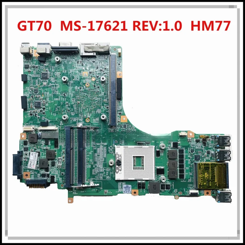 

Refurbished For MSI GT70 Laptop Motherboard MS-17621 REV:1.0 PGA989 DDR3 HM77 Mainboard 100% Tested Fast Ship