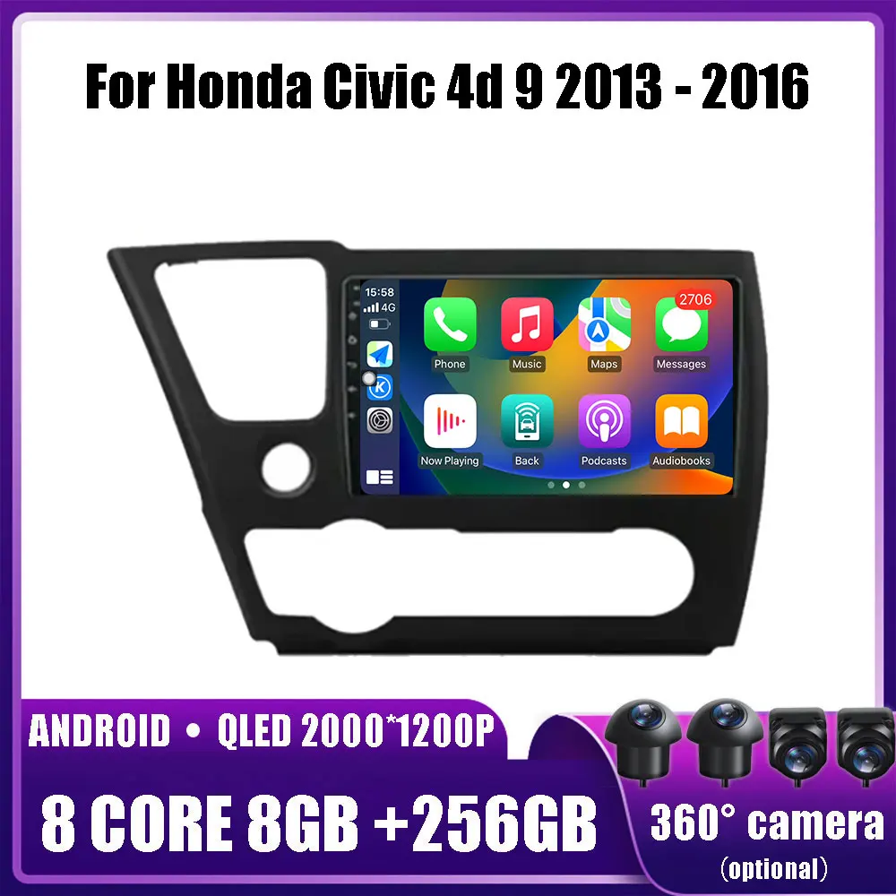 

Android 14 For Honda Civic 4d 9 2013 - 2016 Car Multimedia Player Head Unit Stereo GPS Navigation BT WIFI 2 din 4G DSP DVD