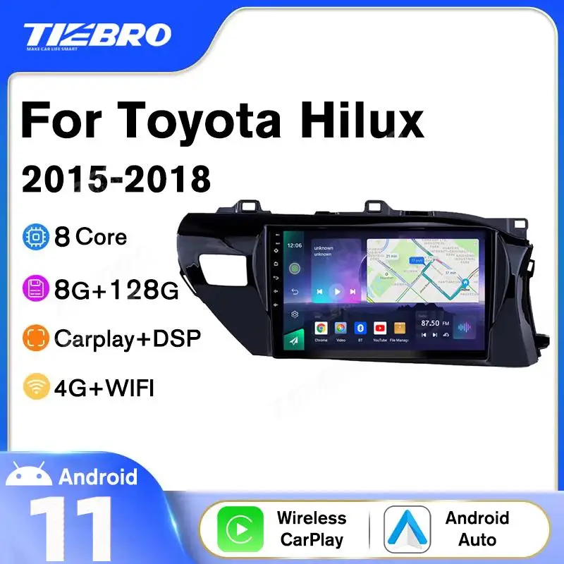 

TIEBRO 8G+128G Car Radio For Toyota Hilux Pick Up AN120 RHD 2015-2018 Car Stereo 2 Din Android11 GPS Navigation Bluetooth Player