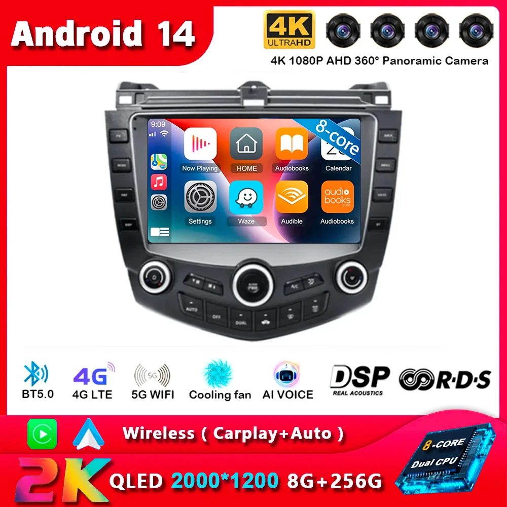 

Android 14 For Honda Accord 7 2003 2004 2005 2006 2007 Car Radio Navigation Multimedia Player WIFI+4G Head Unit Carplay Auto DSP