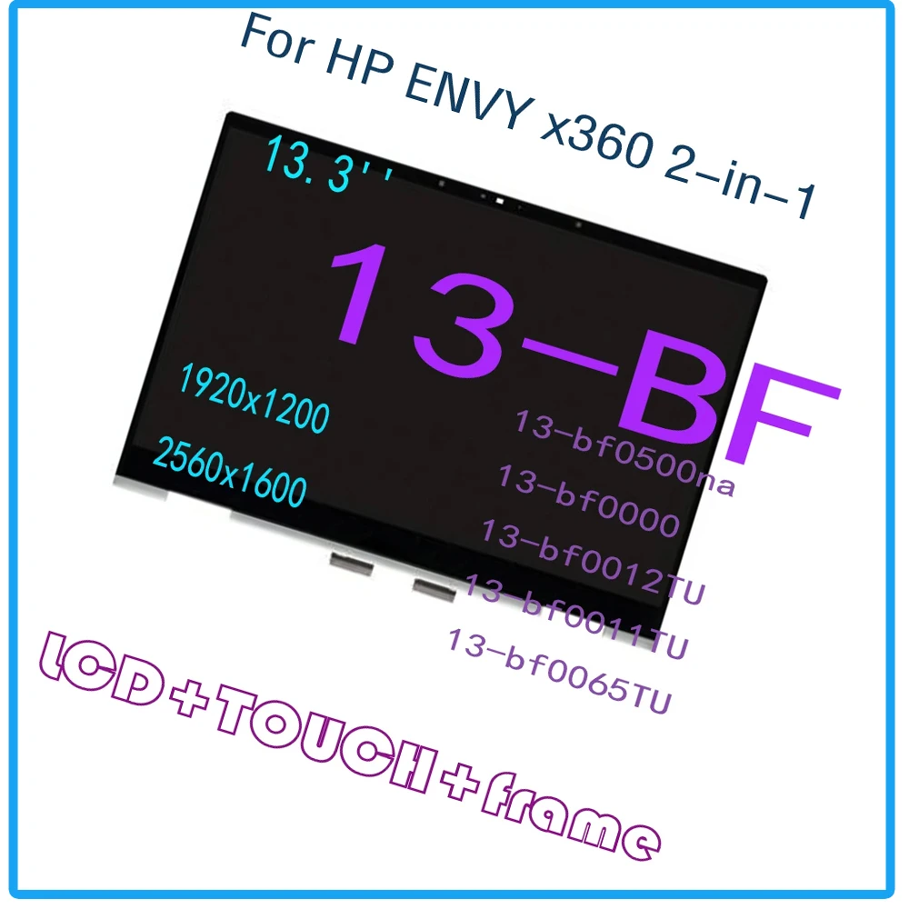 

New13.3'' For HP ENVY X360 13-BF series LCD Display Touch Screen Digitizer Assembly with Frame 13-bf0000 13-bf0012TU 13-bf0011TU