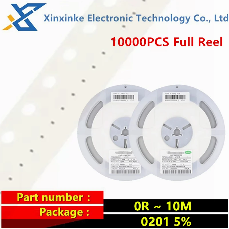 

10000PCS 0201 5% SMD Chip Resistor Resistors 0R ~ 10M 1R 10R 100R 1K 2.2K 10K 100K 1M 1 10 100 150 220 330 470 Ohm Full Reel