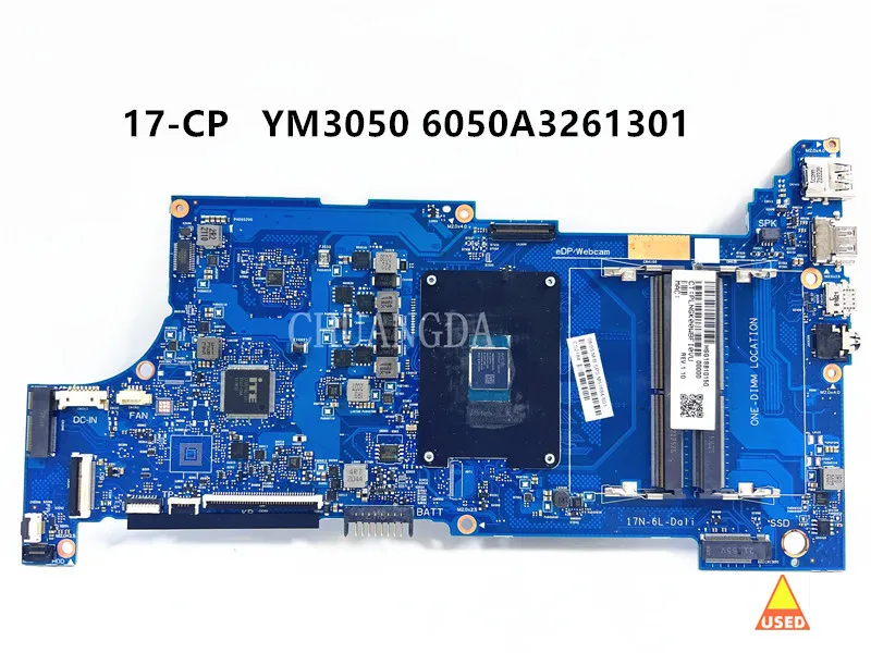 

For hp 17-CP M51684-601 YM3050 6050A3261301 Fully Teste laptop motherboard used
