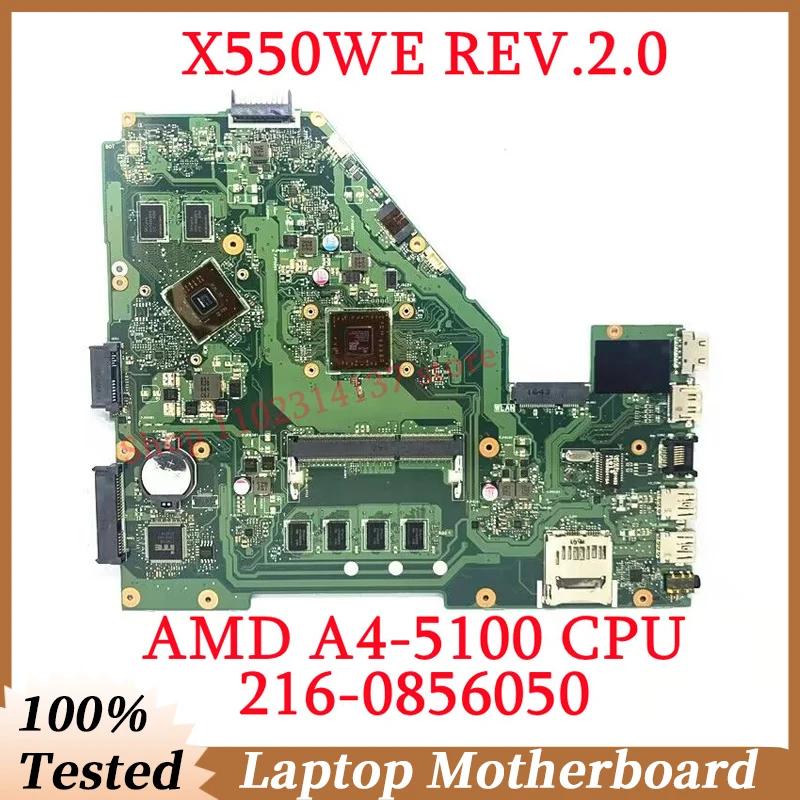 Для ASUS X550WE REV.2.0 с AMD A4-5100 CPU RAM 4GB Материнская плата 216-0856050 Материнская плата ноутбука 100% полностью протестирована хорошо работает
