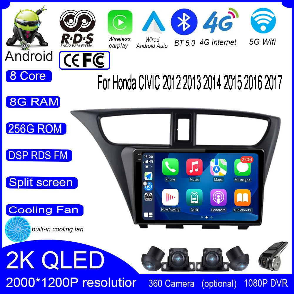 

For Honda CIVIC 2012 2013 2014 2015 2016 2017 Android 13 Car IPS DSP Player Video Multimedia Stereo Radio Carplay Navigation