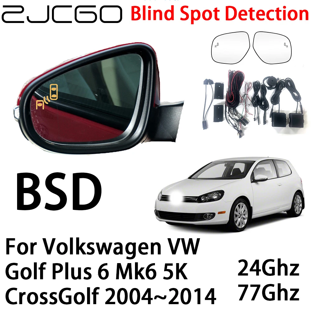 ZJCGO Car BSD Radar Warning System Blind Spot Detection for Volkswagen VW Golf Plus 6 Mk6 5K CrossGolf 2004~2014