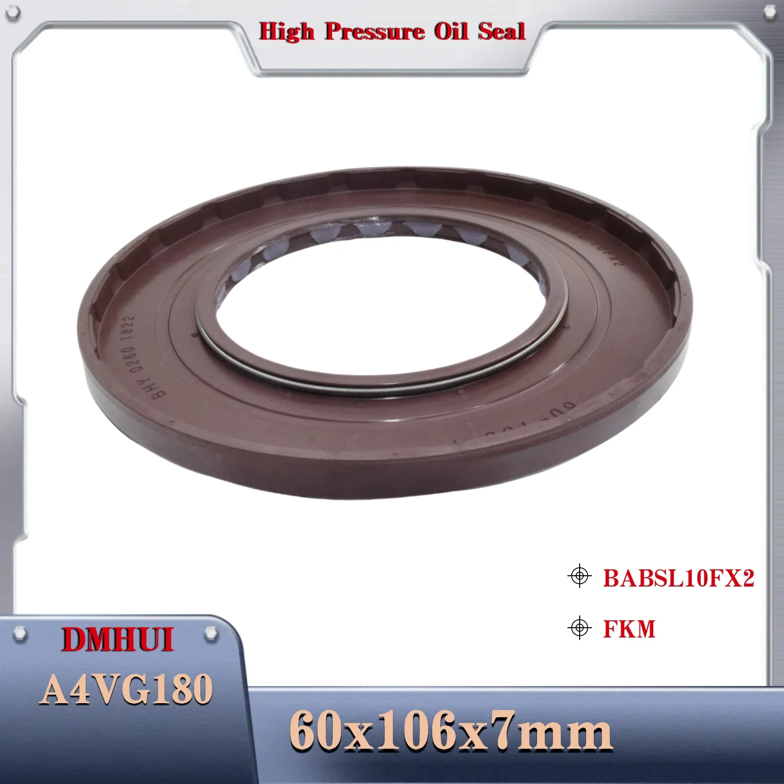 DMHUI, 고압 오일 씰 모델 60×106×7 -BABSL10FX2/FKM, 렉스로스 A4VG180용, 유압 펌프/모터 로터리 샤프트 씰