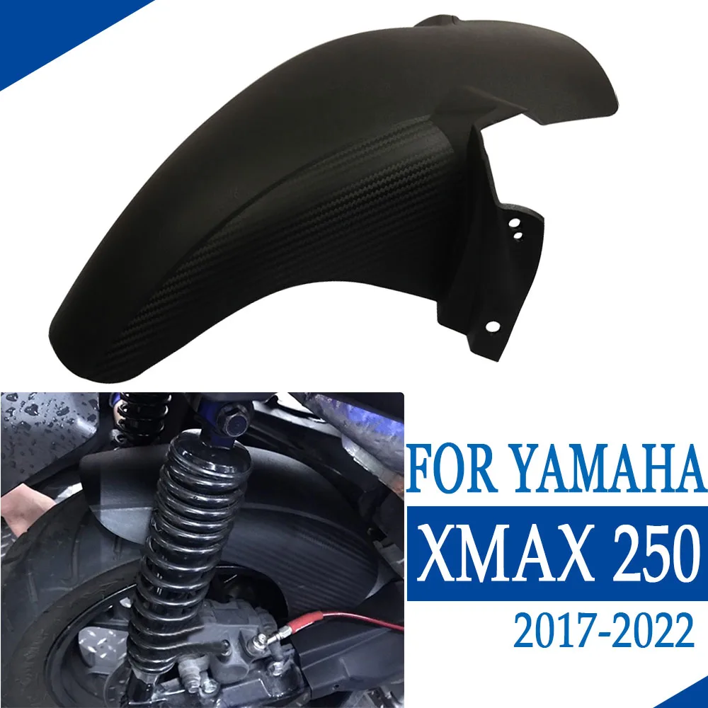 

2022 2021 For YAMAHA XMAX X MAX 250 2017 2018 2019 Mudguard Fender Rear Wheel Splash Protector Guard Cover Motorcycle Parts