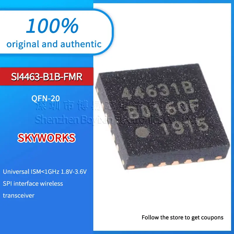 

Original genuine SI4463-B1B-FMR silk screen 44631B package QFN-20 1.8V-3.6V wireless RF transceiver IC chip