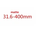 Matte 400 x 31.6mm
