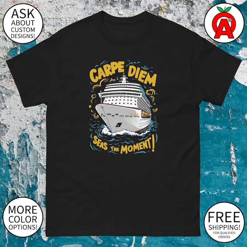 Фото Carpe Diem Seas в данный момент! Круизный лайнер Graphic Tee-для взрослых, унисекс-подарки на лето, круиз, отпуск, путешественники, поклонники, развлечение №1