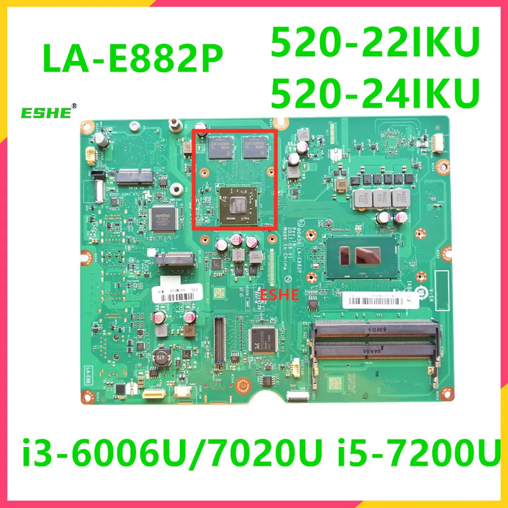 Per Lenovo Aio 520-22Iku 520-24Iku Scheda Madre Del Computer Portatile I3-6006U/7020U I5-7200U La-E882P Scheda Madre Della Scheda Grafica Indipendente