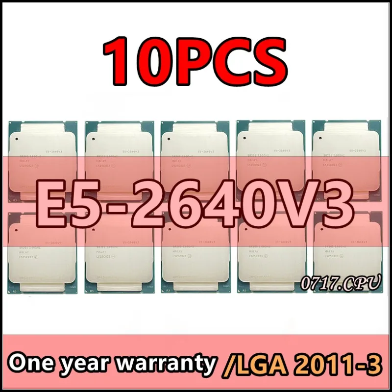 Процессор E5 2640 V3 E5 2640V3 SR205, 10 шт., 2,6 ГГц, 8 ядер, 90 Вт, разъем LGA 2011-3, процессор E5 2640V3 E5-2640V 3
