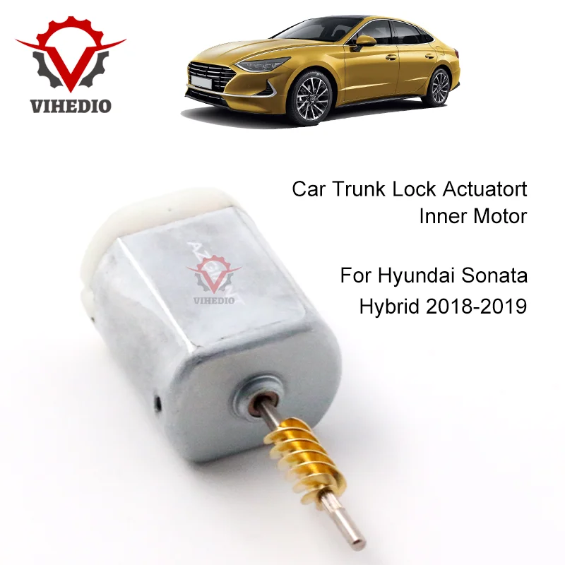 

For Hyundai Sonata Hybrid 2018-2019 Car Rear Trunk Lock Actuator Latch Release Motor OEM 12V Core Repair High Quality DIY Engine
