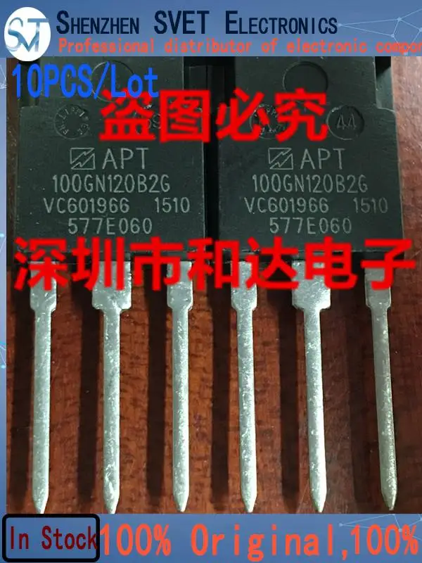 

10PCS/Lot APT100GN120B2G TO-247 1200V 245A New And Imported Original 100%Test In Stock