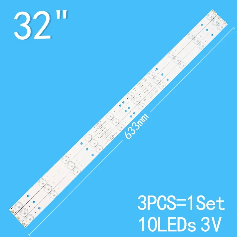 New 3PCS/lot 633mm 10LEDs  For 32