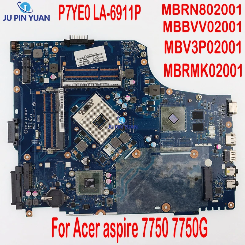 

Laptop Motherboard For Acer aspire 7750 7750G MAIN BOARD P7YE0 LA-6911P MBBVV02001 HM65 DDR3 HD6630 GPU 100% Tested Work