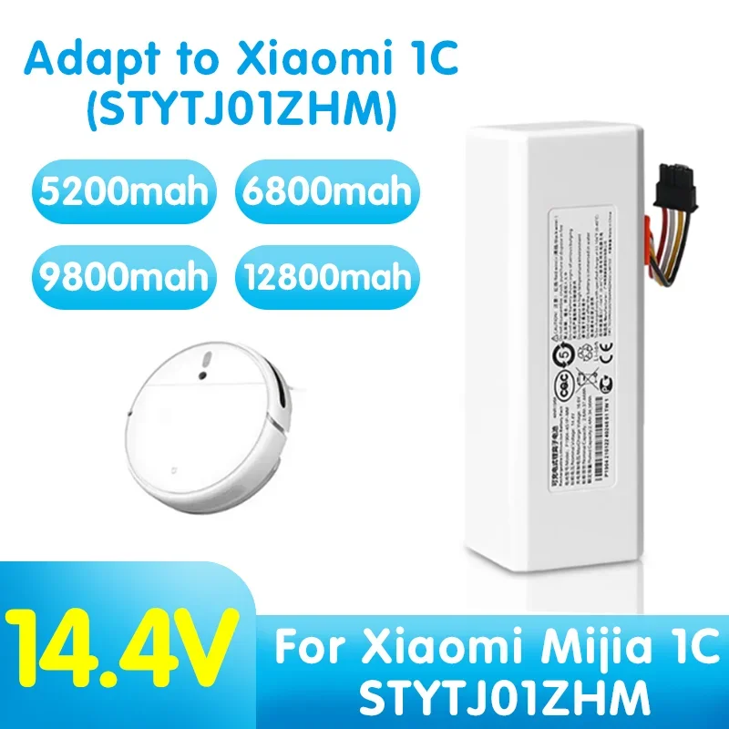 

14.4V 5200mAh--12800mAh Robot Vacuum Cleaner 1C Battery for Xiaomi Mijia 1C STYTJ01ZHM Robot Vacuum Mop Cleaner