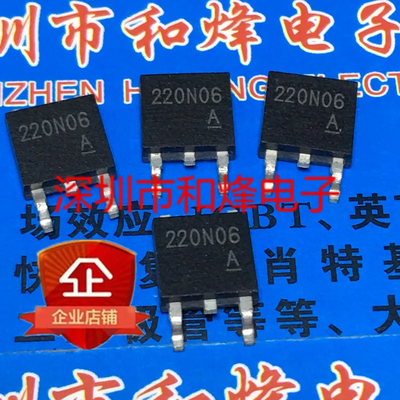 

5PCS-10PCS 220N06 TO-252 NEW AND ORIGINAL ON STOCK