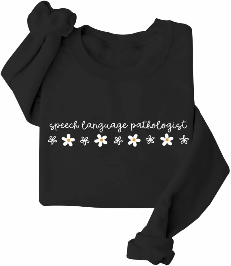 Speech Language Pathologist Sweatshirt Speech Pathology Sweatshirt Speech Therapy Shirt 3