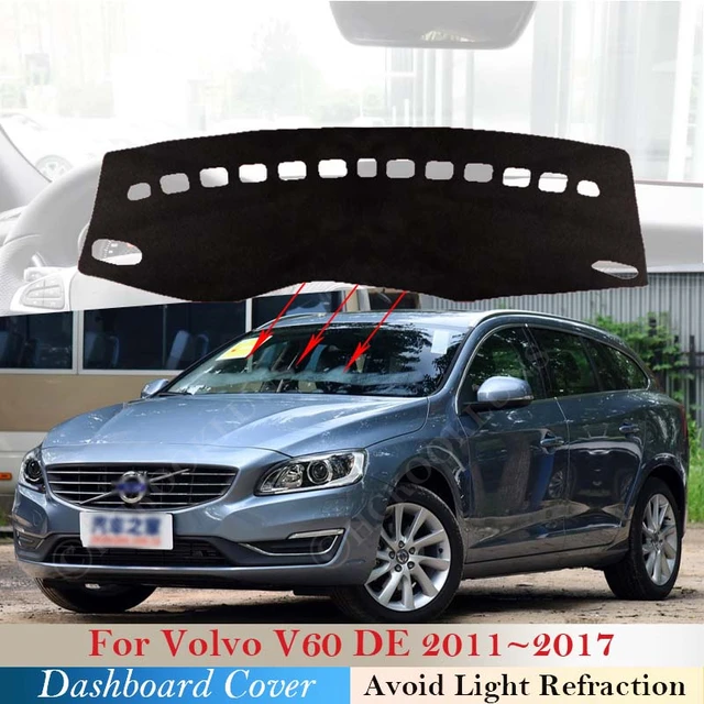 Für Volvo V60 DE 2011 ~ 2017 Dashboard Abdeckung Bord Matte