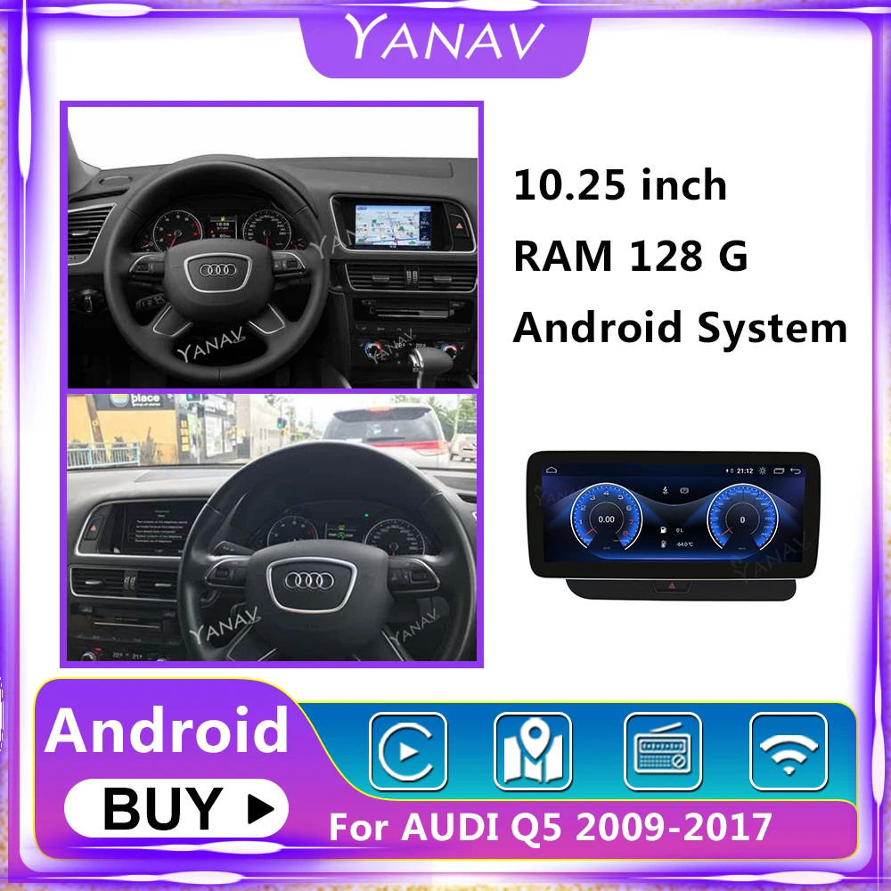 10.25 Inch 128G Car Radio Multimedia for Audi Q5 2009 2017 left right