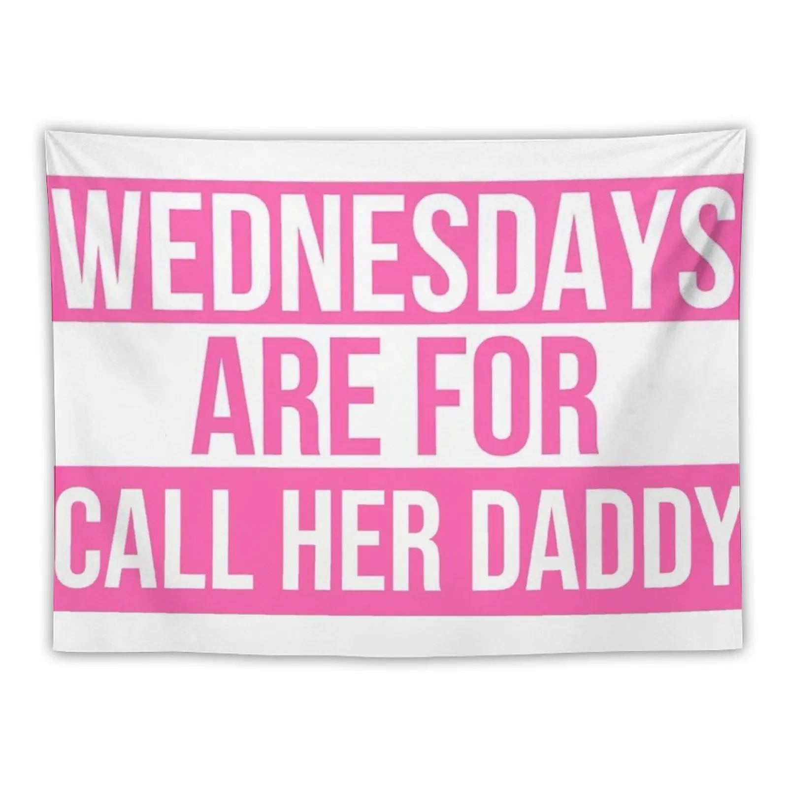 

Call Her Daddy Tapestry Aesthetic Room Decors Decoration For Rooms Living Room Decoration Tapestry