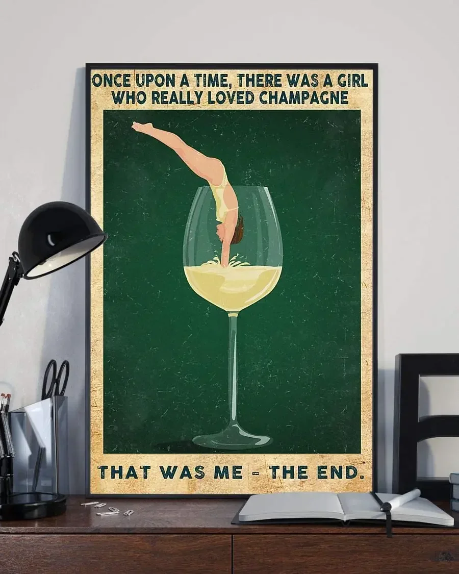 

Однажды была девушка, которая действительно любит шампанское, что я плакат, жестяные знаки, настенное искусство, Декор, домашний подарок, винтажная спальня
