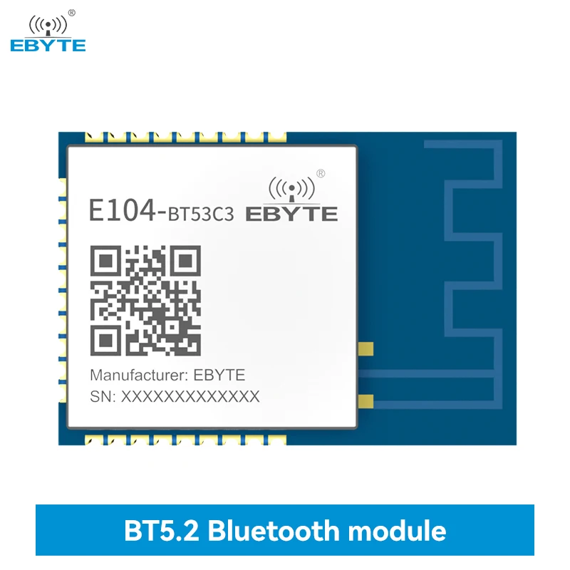 

BT5.2 BLE Bluetooth Wireless Module EBYTE E104-BT53C3 Car Level High Temperature Low Power Consumption Master-Slave Integration