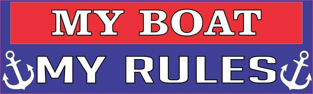 

For My Boat Rules Vinyl Sticker, 10 inches by 3